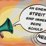 An einem Streit sind immer beide Schuld, ein Essay von S.E.Hofmann